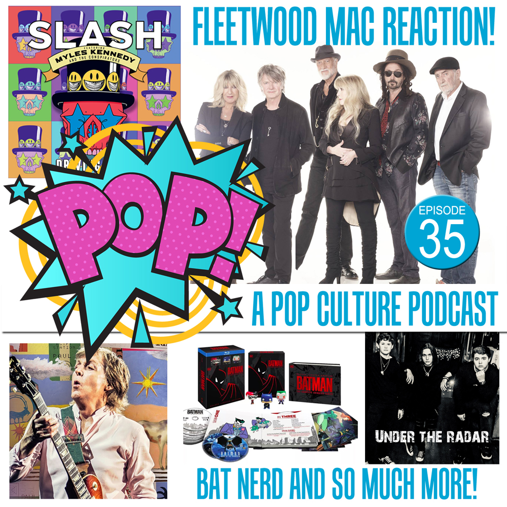 Pop With Ken Mills Pop 35 Fleetwood Mac Reaction And More